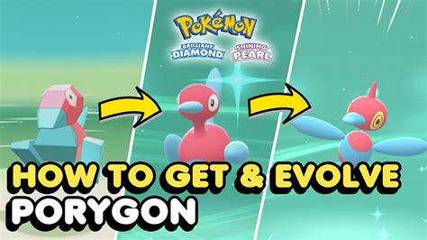 How to Get and Evolve Porygon .